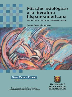 cover image of Miradas axiológicas a la literatura hispanoamericana